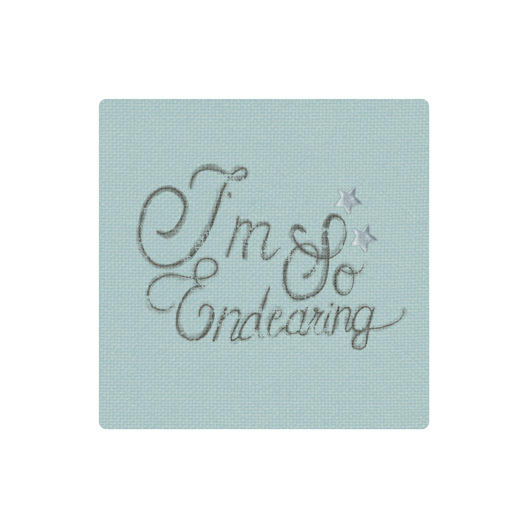 i'm so endearing sticker